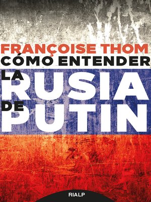 cover image of Cómo entender la Rusia de Putin